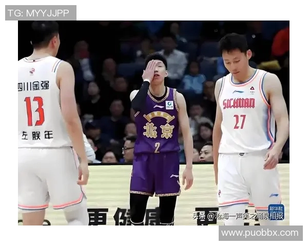 北京篮球队选拔赛表现分析强势实力与潜在挑战并存 北京篮球队选拔赛表现分析强势实力与潜在挑战并存